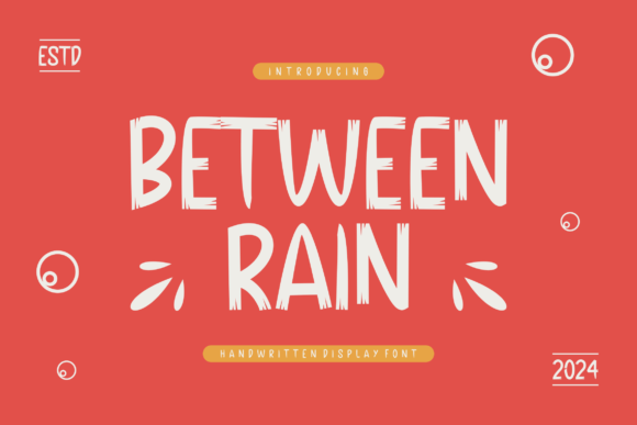 Between Rain: A Whimsical Font for Creative Branding