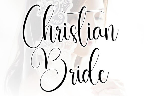 Christian Bride Script Font Review