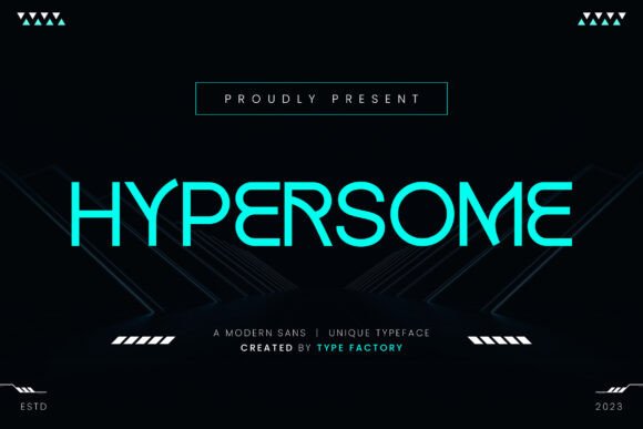 Hypersome: A Modern Sans Serif for Clean, Contemporary Design