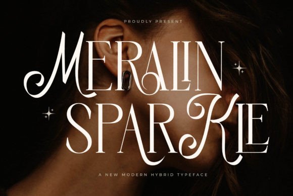 Meralin Sparkle Serif Typeface for Digital Marketing