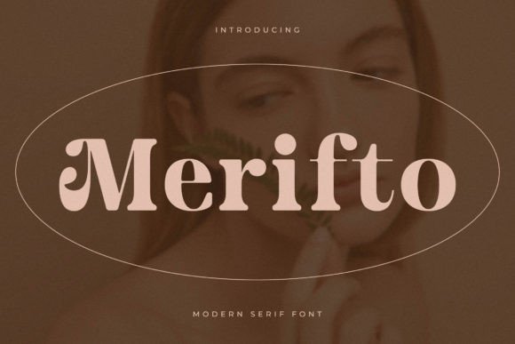Merifto: A Serif Font That Elevates Brand Identity