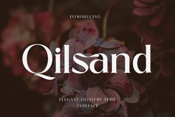 Qilsand: A Serif Font That Elevates Handmade Creations