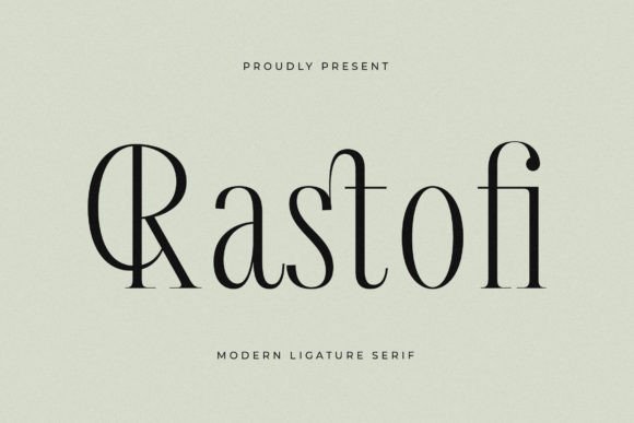 Rastofi: A Stylish Serif Font for Professional Branding