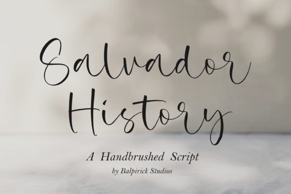 Salvador History: A Script Font for Timeless Branding