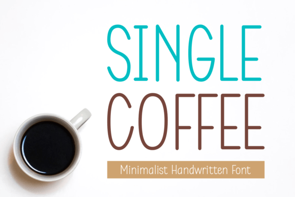 Single Coffee: A Warm Handwritten Font for Digital Design